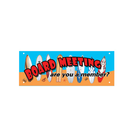 Board Meeting Metal Sign