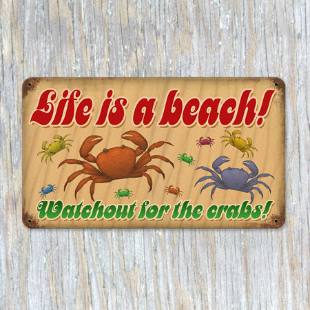 Life is a Beach Metal Sign
