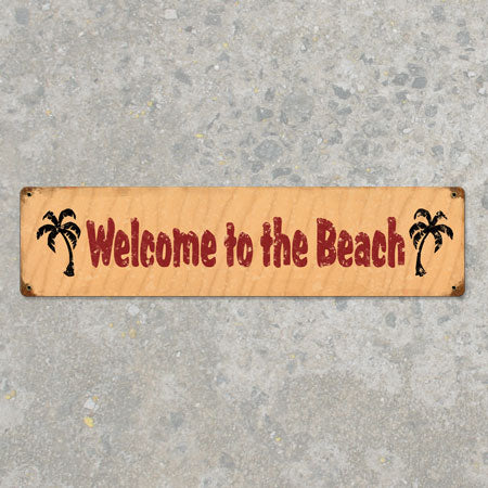 Welcome to the Beach Metal Sign